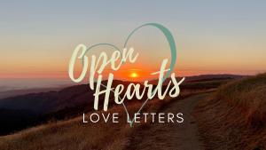 Open Hearts love letters